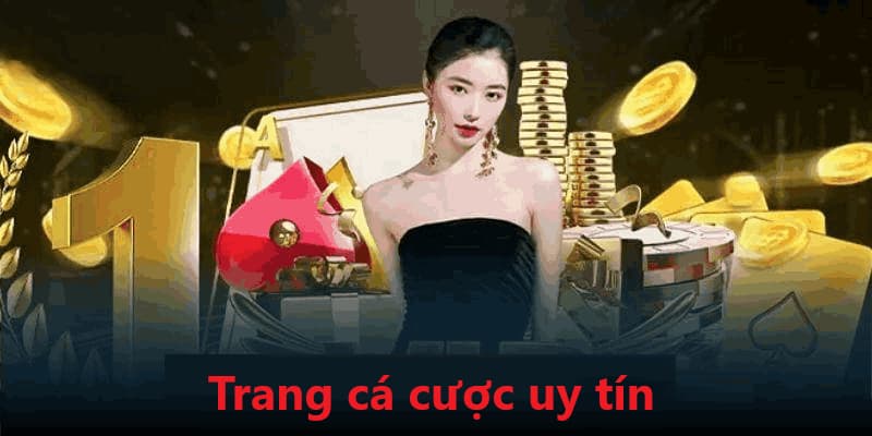 trang cá cược uy tín